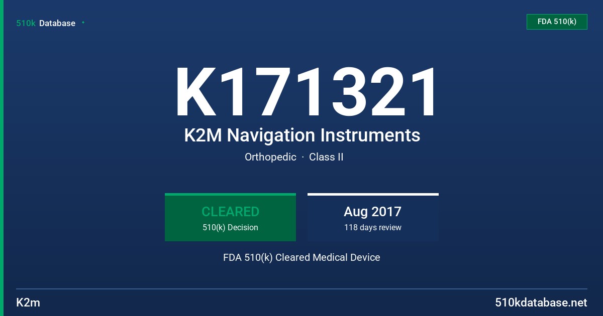 K171321 K2M Navigation Instruments FDA 510(k) Cleared Medical Device
