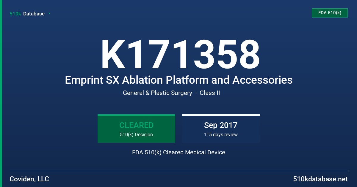 K171358 Emprint SX Ablation Platform and Accessories FDA 510(k) Cleared Medical Device