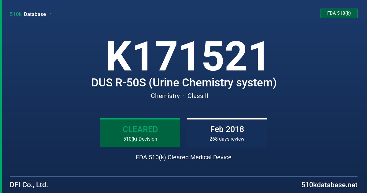 K171521 DUS R-50S (Urine Chemistry system) FDA 510(k) Cleared Medical Device
