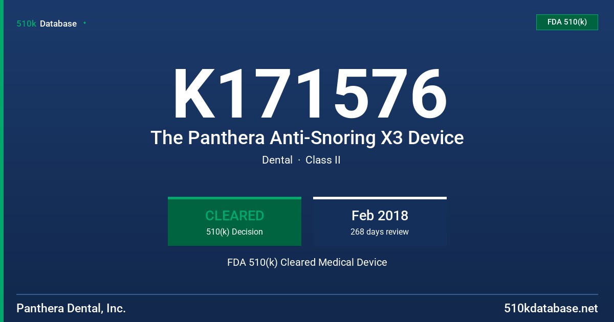K171576 The Panthera Anti-Snoring X3 Device FDA 510(k) Cleared Medical Device
