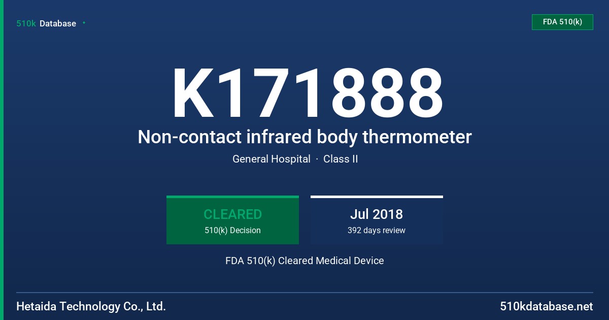K171888 Non-contact infrared body thermometer FDA 510(k) Cleared Medical Device