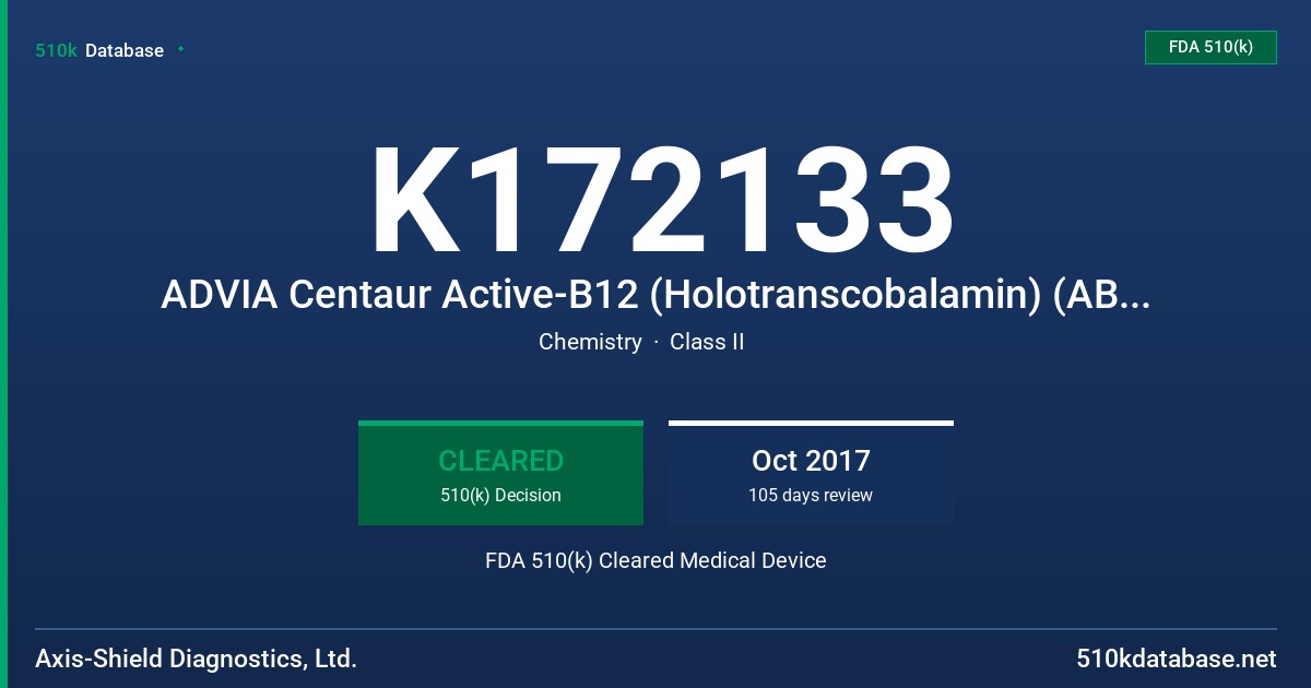 K172133 ADVIA Centaur Active-B12 (Holotranscobalamin) (AB12) Assay FDA 510(k) Cleared Medical Device