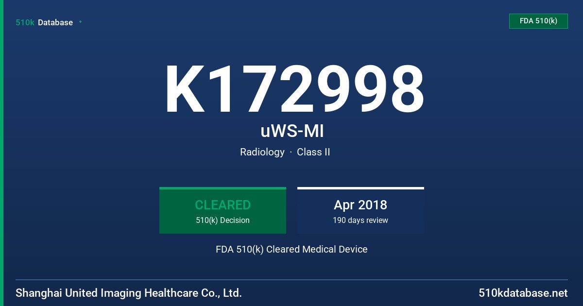 K172998 uWS-MI FDA 510(k) Cleared Medical Device
