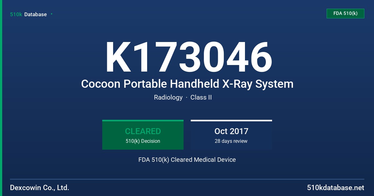 K173046 Cocoon Portable Handheld X-Ray System FDA 510(k) Cleared Medical Device