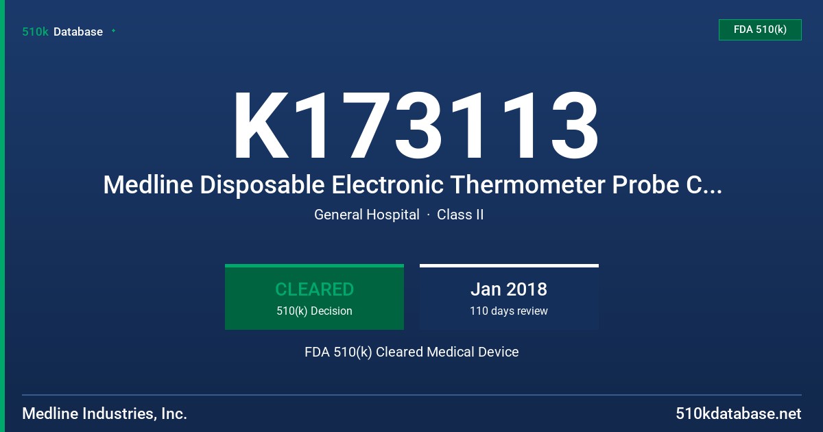 K173113 Medline Disposable Electronic Thermometer Probe Cover FDA 510(k) Cleared Medical Device