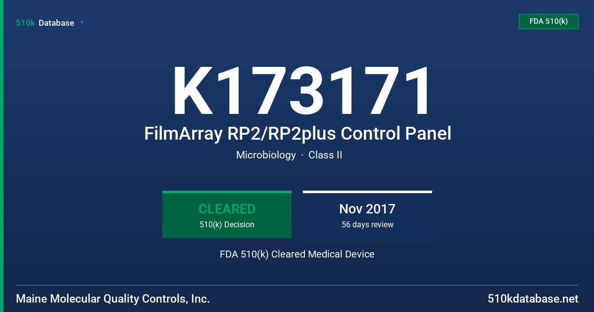 K173171 FilmArray RP2/RP2plus Control Panel FDA 510(k) Cleared Medical Device