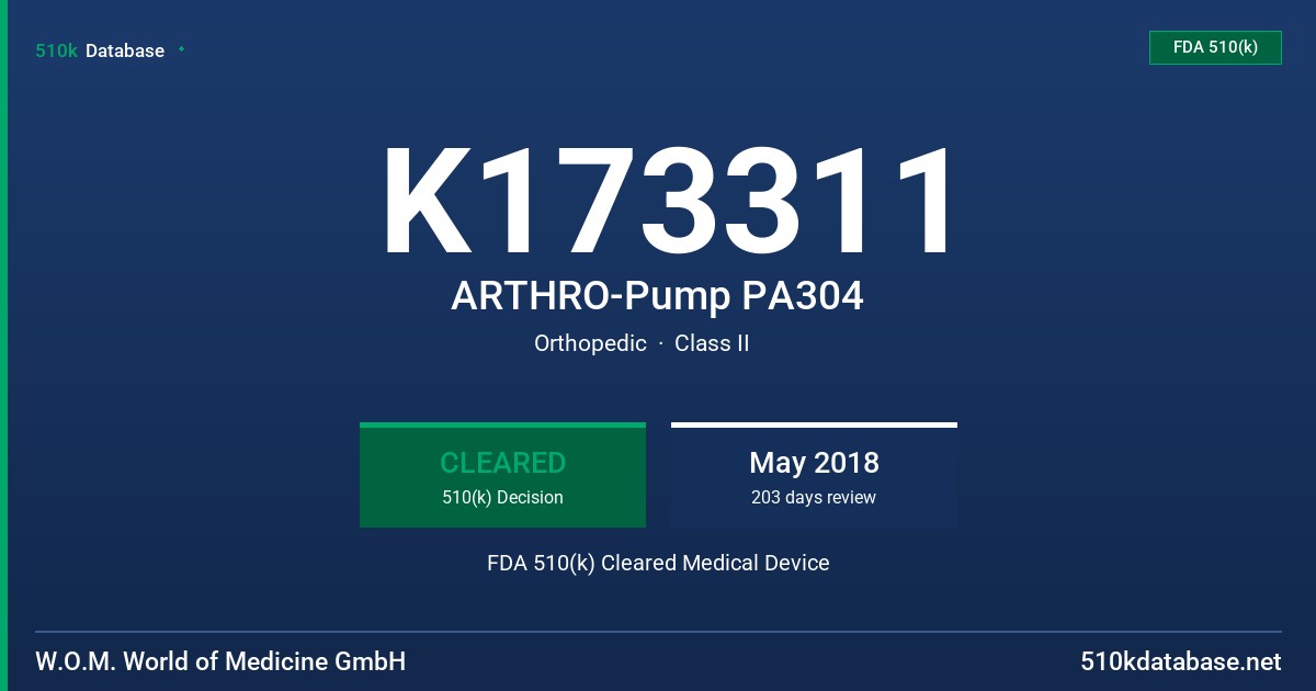K173311 ARTHRO-Pump PA304 FDA 510(k) Cleared Medical Device