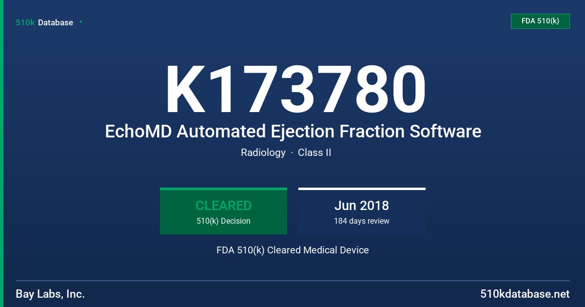 K173780 EchoMD Automated Ejection Fraction Software FDA 510(k) Cleared Medical Device