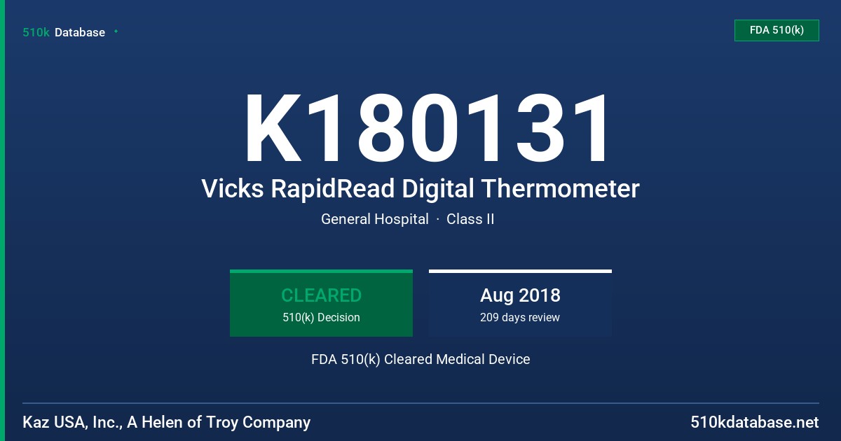 K180131 Vicks RapidRead Digital Thermometer FDA 510(k) Cleared Medical Device