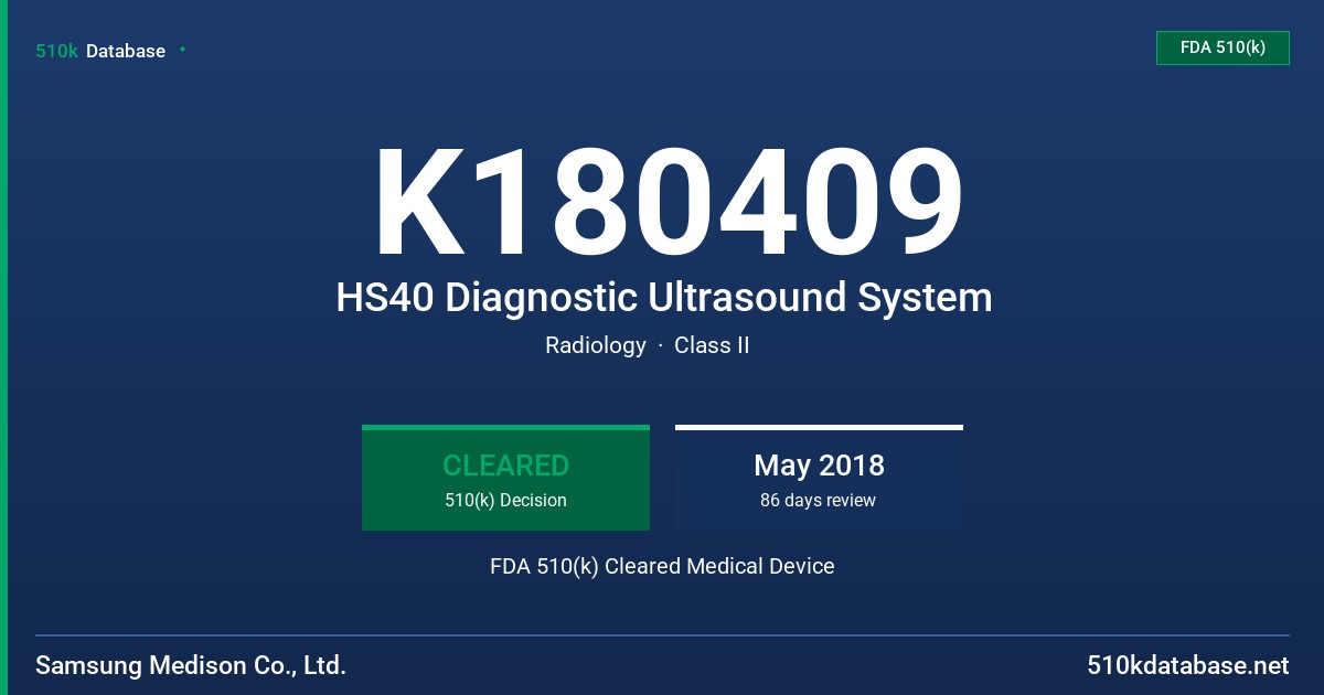 K180409 HS40 Diagnostic Ultrasound System FDA 510(k) Cleared Medical Device