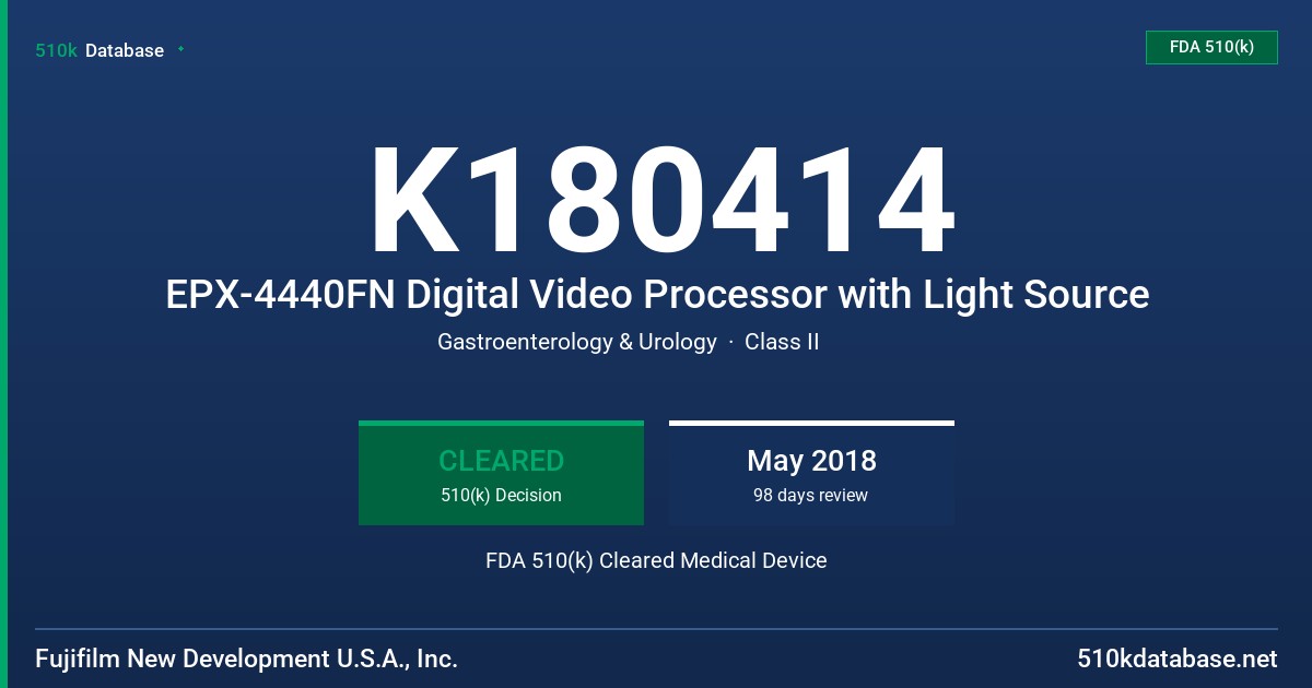 K180414 EPX-4440FN Digital Video Processor with Light Source FDA 510(k) Cleared Medical Device