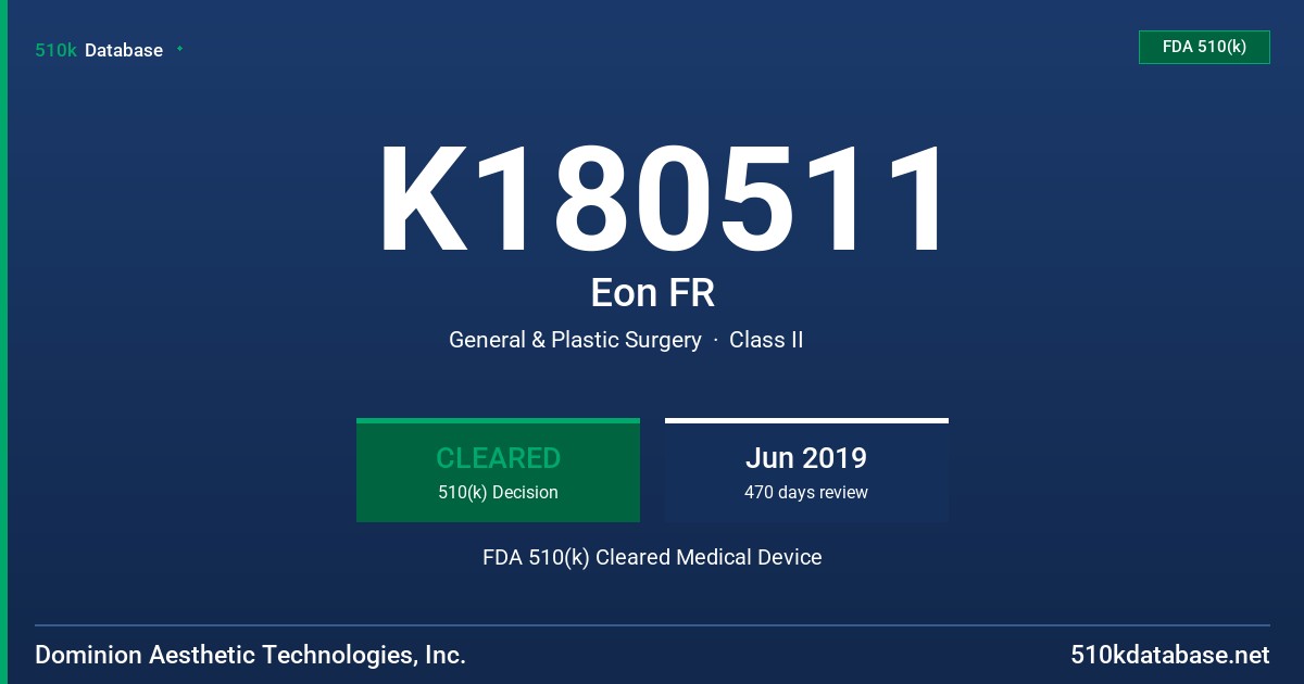 K180511 Eon FR FDA 510(k) Cleared Medical Device