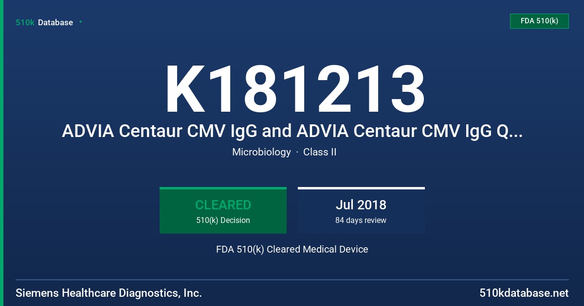 K181213 ADVIA Centaur CMV IgG and ADVIA Centaur CMV IgG Quality Control FDA 510(k) Cleared Medical Device