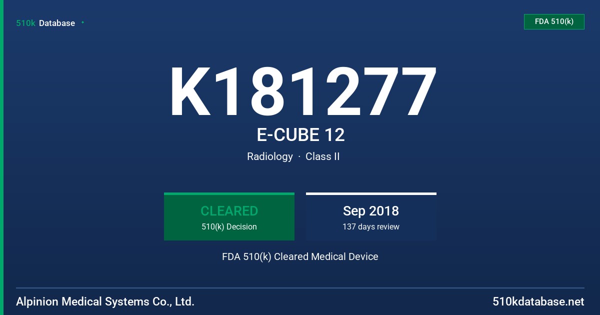 K181277 E-CUBE 12 FDA 510(k) Cleared Medical Device