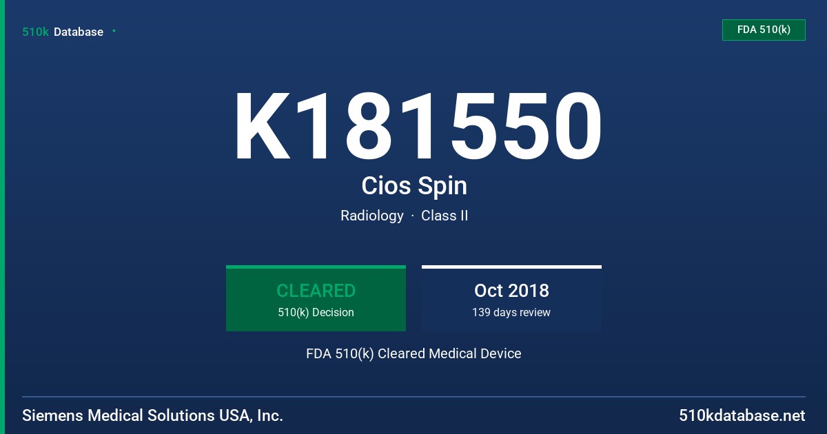 K181550 Cios Spin FDA 510(k) Cleared Medical Device