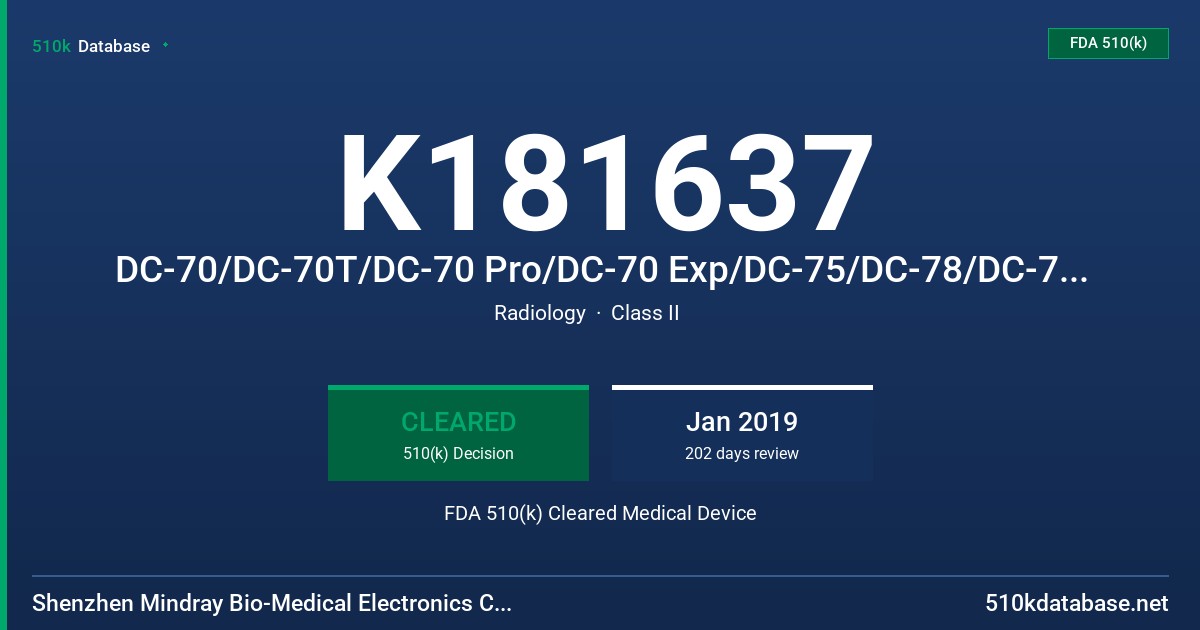 K181637 DC-70/DC-70T/DC-70 Pro/DC-70 Exp/DC-75/DC-78/DC-70S Diagnostic Ultrasound System FDA 510(k) Cleared Medical Device