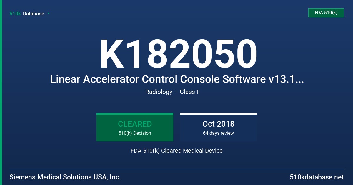 K182050 Linear Accelerator Control Console Software v13.1.010 Update, syngo Radiation Therapy Therapist v4.3.1_MR3 Patch, syngo Radiation Therapy Oncologist v4.3.1_MR3 Patch FDA 510(k) Cleared Medical Device