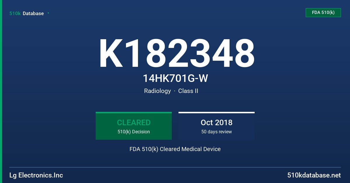 K182348 14HK701G-W FDA 510(k) Cleared Medical Device