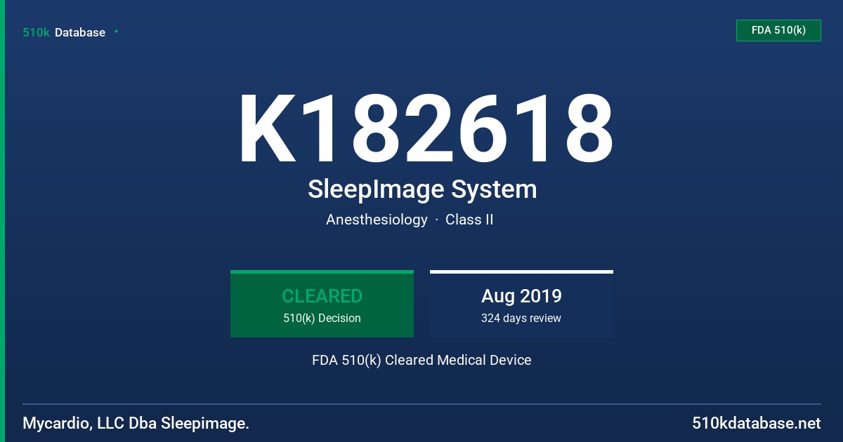 K182618 SleepImage System FDA 510(k) Cleared Medical Device