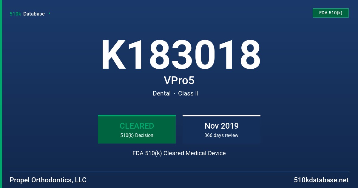 K183018 VPro5 FDA 510(k) Cleared Medical Device