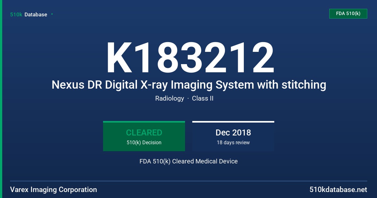 K183212 Nexus DR Digital X-ray Imaging System with stitching FDA 510(k) Cleared Medical Device