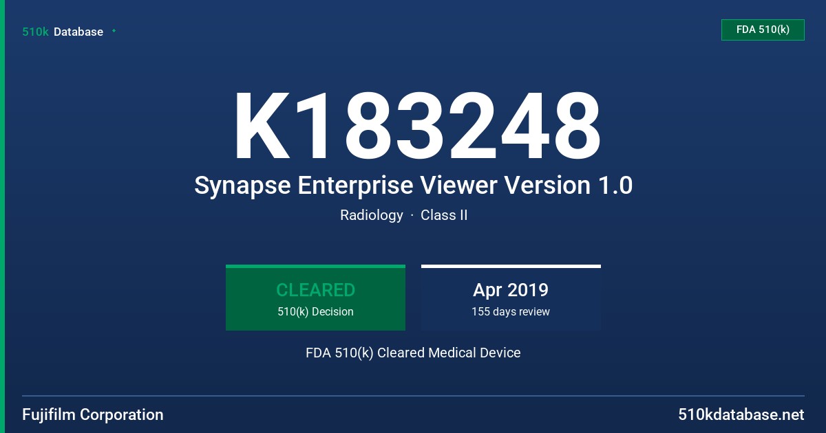 K183248 Synapse Enterprise Viewer Version 1.0 FDA 510(k) Cleared Medical Device