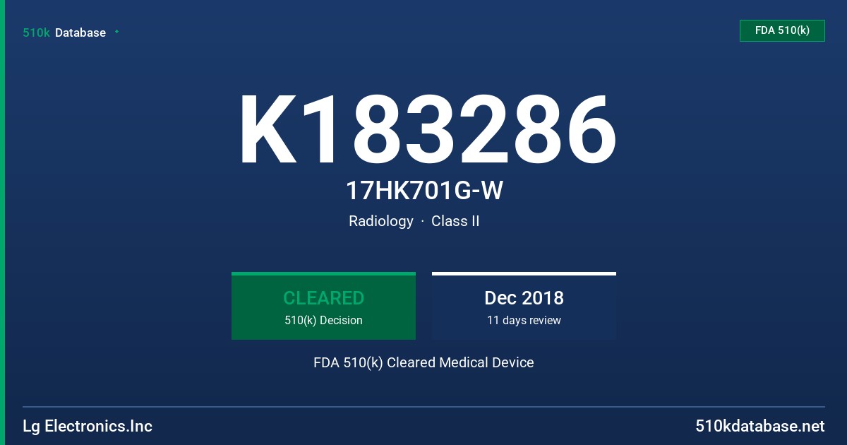 K183286 17HK701G-W FDA 510(k) Cleared Medical Device