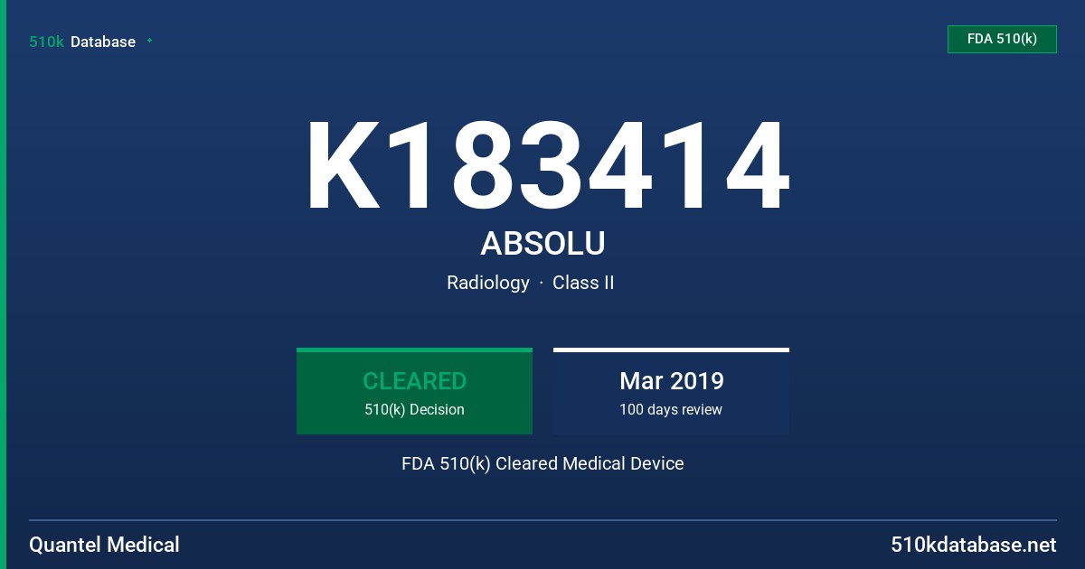K183414 ABSOLU FDA 510(k) Cleared Medical Device