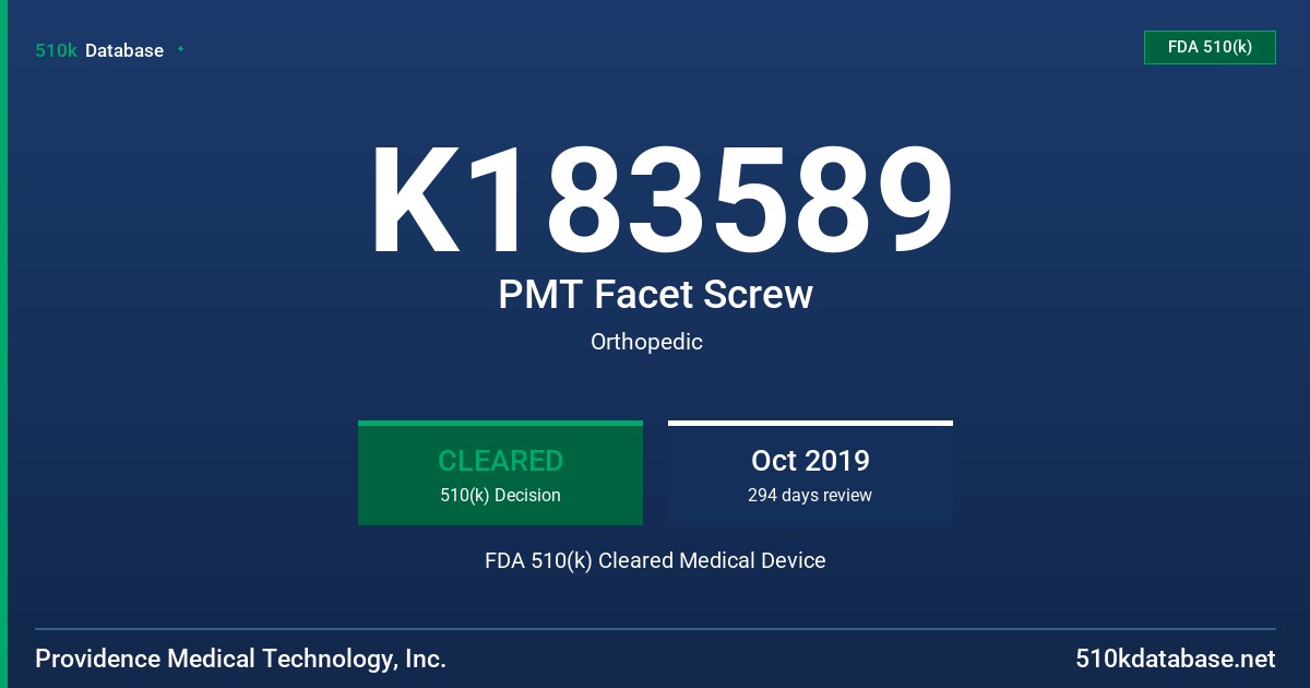 K183589 PMT Facet Screw FDA 510(k) Cleared Medical Device