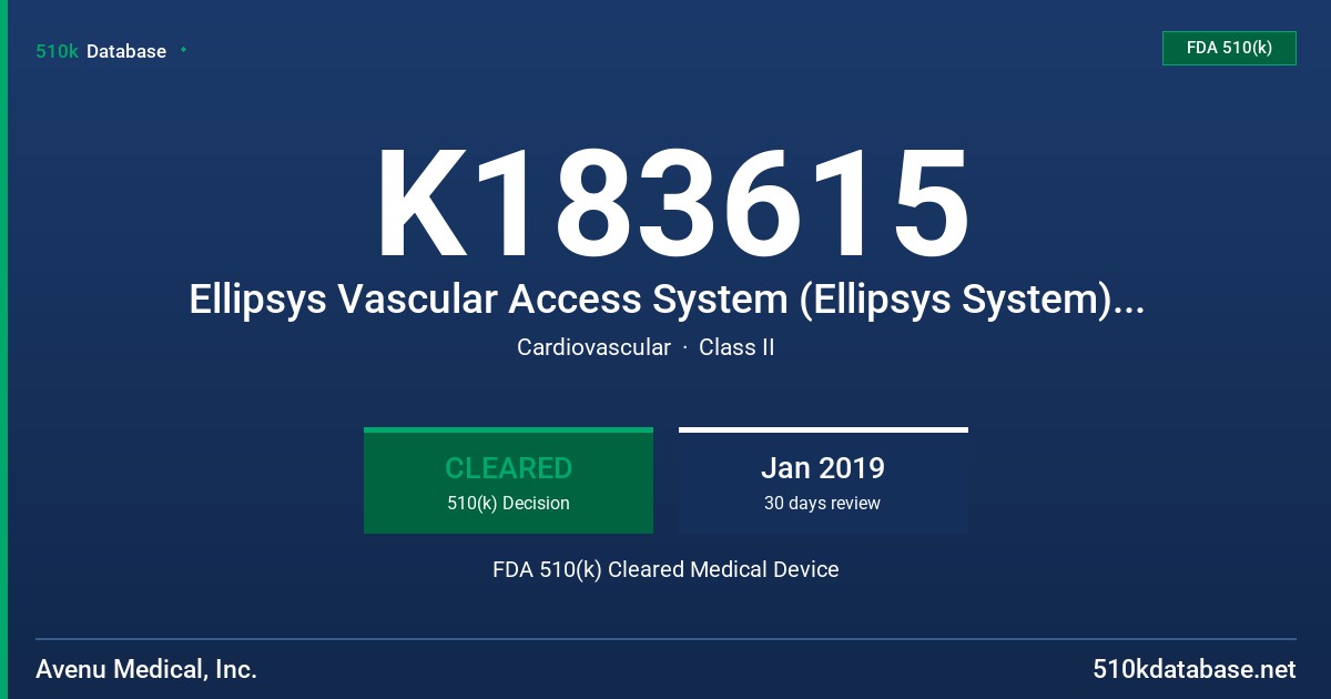 K183615 Ellipsys Vascular Access System (Ellipsys System), Power Controller, Ellipsys Vascular Access System (Ellipsys System), Catheter, Ellipsys Vascular Access System (Ellipsys System), Crossing Needle FDA 510(k) Cleared Medical Device