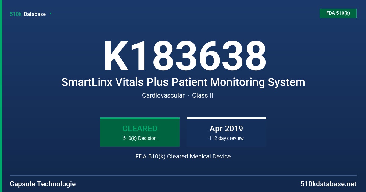 K183638 SmartLinx Vitals Plus Patient Monitoring System FDA 510(k) Cleared Medical Device
