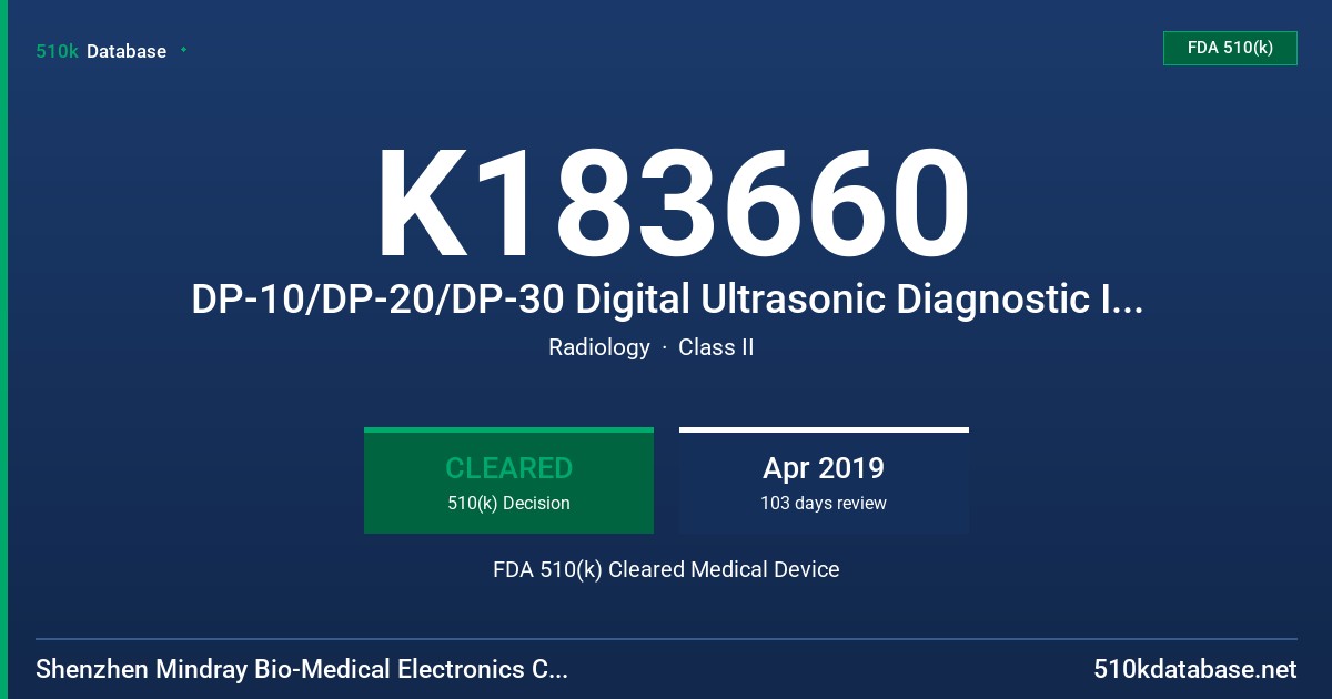 K183660 DP-10/DP-20/DP-30 Digital Ultrasonic Diagnostic Imaging System FDA 510(k) Cleared Medical Device