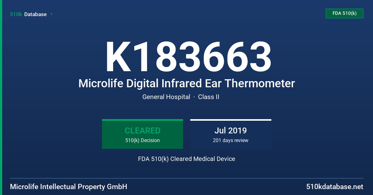 K183663 Microlife Digital Infrared Ear Thermometer FDA 510(k) Cleared Medical Device
