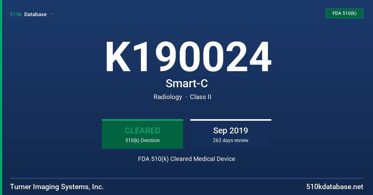 K190024 Smart-C FDA 510(k) Cleared Medical Device