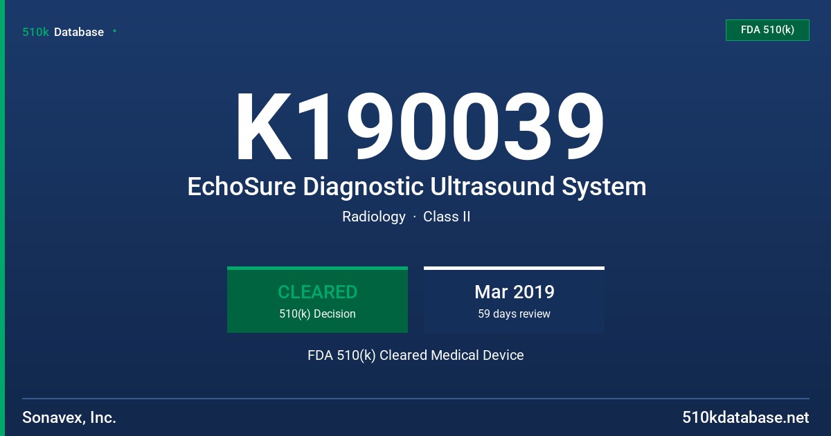 K190039 EchoSure Diagnostic Ultrasound System FDA 510(k) Cleared Medical Device