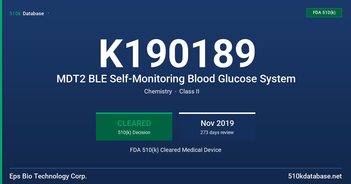 K190189 MDT2 BLE Self-Monitoring Blood Glucose System FDA 510(k) Cleared Medical Device