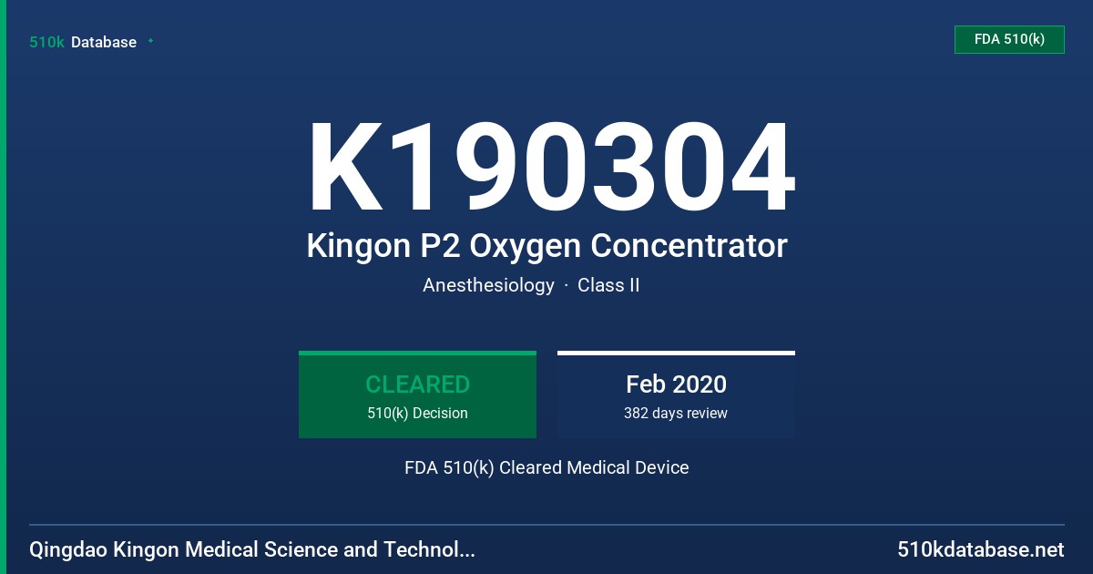 K190304 Kingon P2 Oxygen Concentrator FDA 510(k) Cleared Medical Device