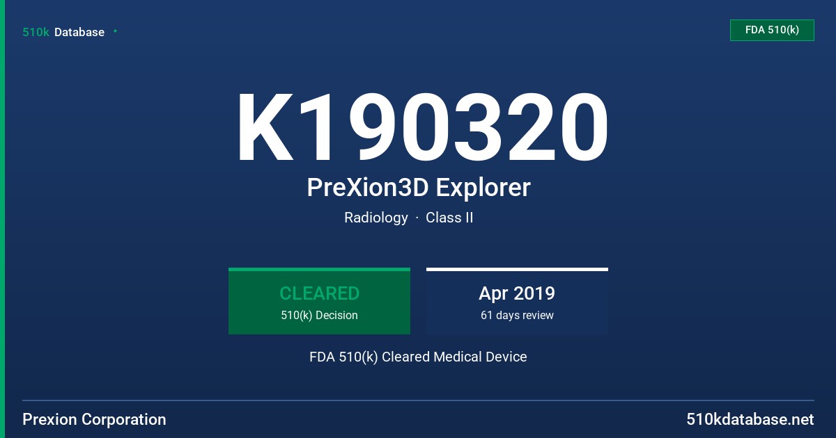 K190320 PreXion3D Explorer FDA 510(k) Cleared Medical Device