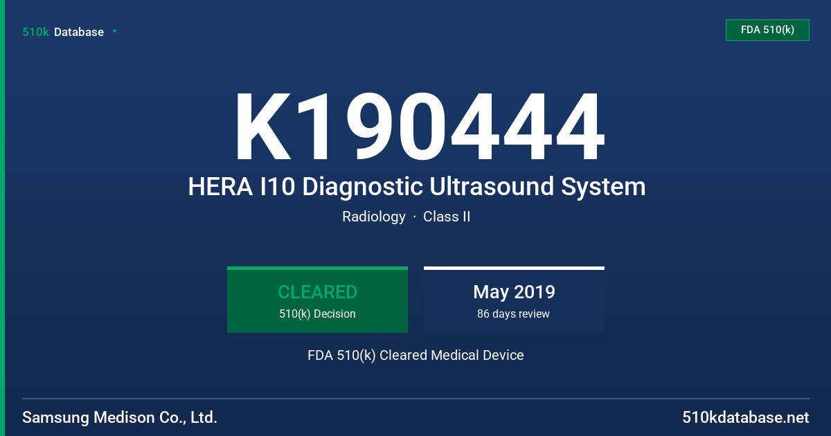 K190444 HERA I10 Diagnostic Ultrasound System FDA 510(k) Cleared Medical Device