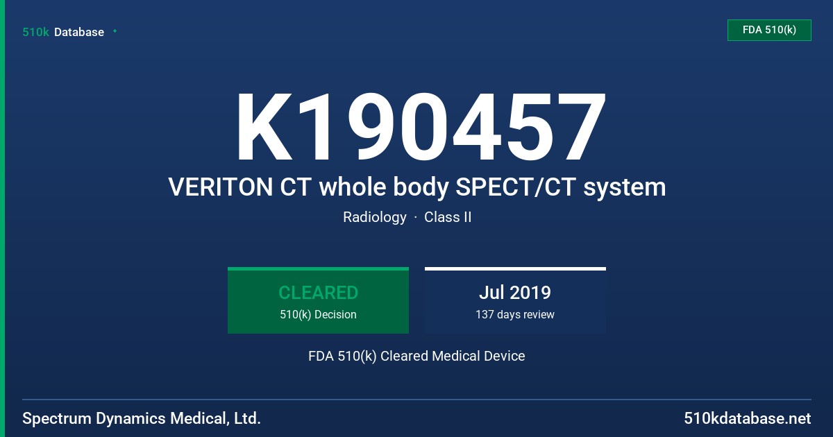 K190457 VERITON CT whole body SPECT/CT system FDA 510(k) Cleared Medical Device