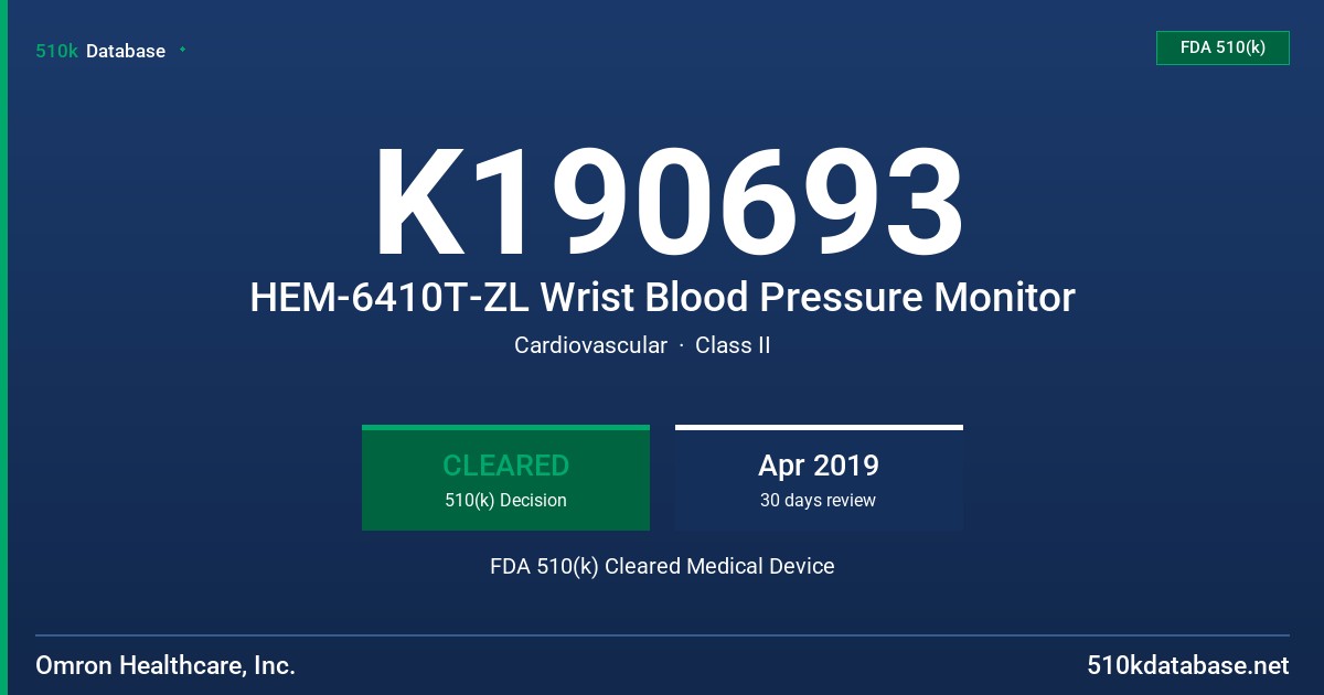 K190693 HEM-6410T-ZL Wrist Blood Pressure Monitor FDA 510(k) Cleared Medical Device