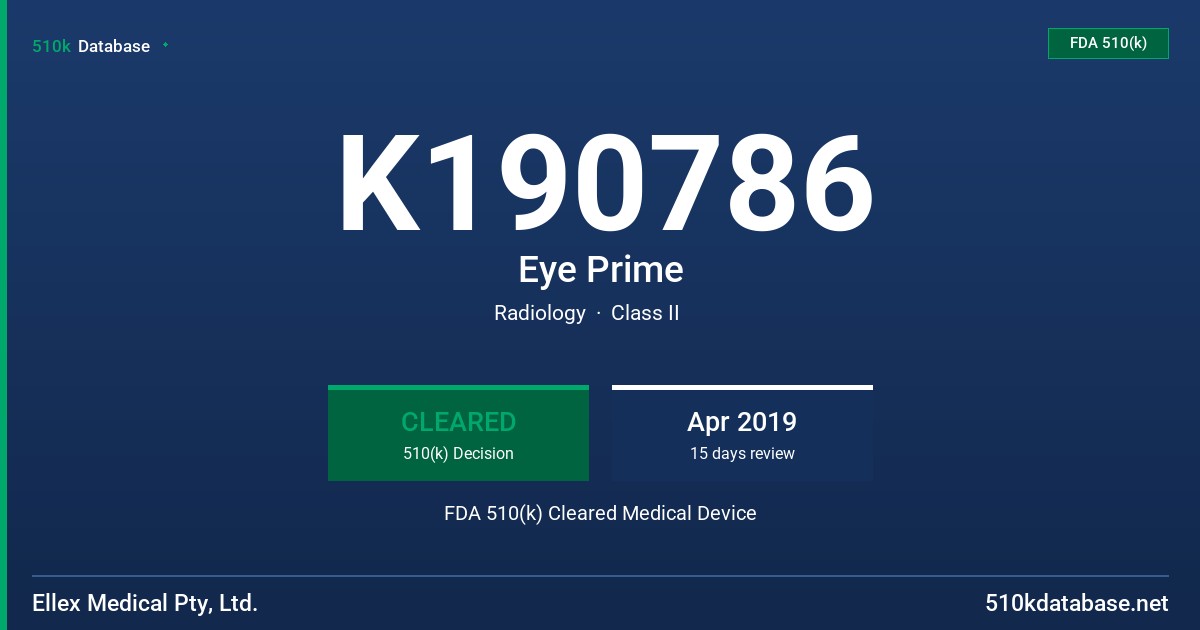 K190786 Eye Prime FDA 510(k) Cleared Medical Device