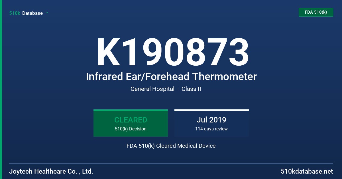 K190873 Infrared Ear/Forehead Thermometer FDA 510(k) Cleared Medical Device