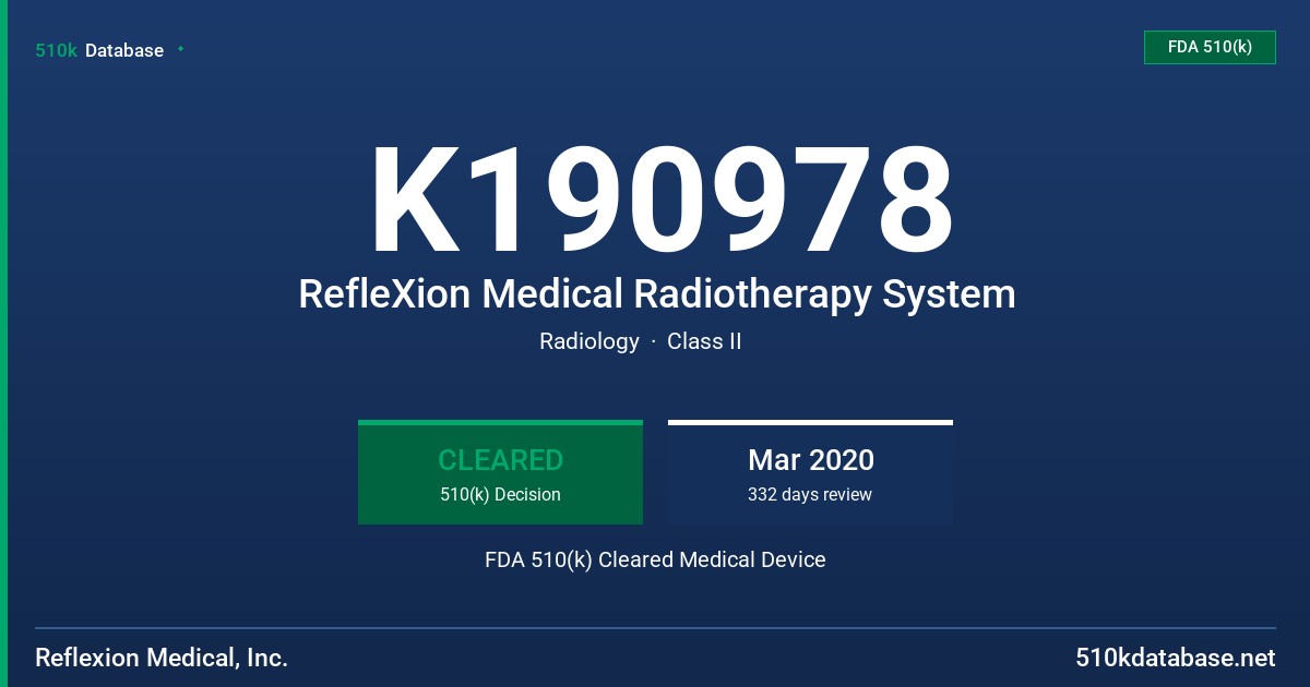 K190978 RefleXion Medical Radiotherapy System FDA 510(k) Cleared Medical Device