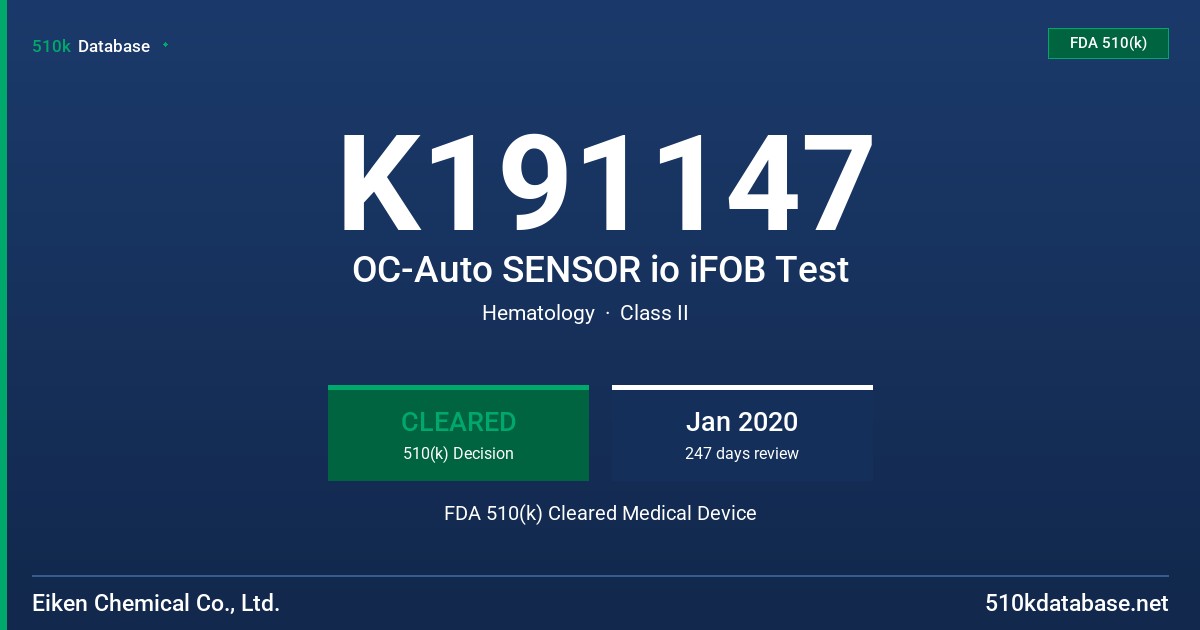 K191147 OC-Auto SENSOR io iFOB Test FDA 510(k) Cleared Medical Device