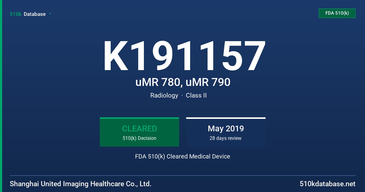 K191157 uMR 780, uMR 790 FDA 510(k) Cleared Medical Device