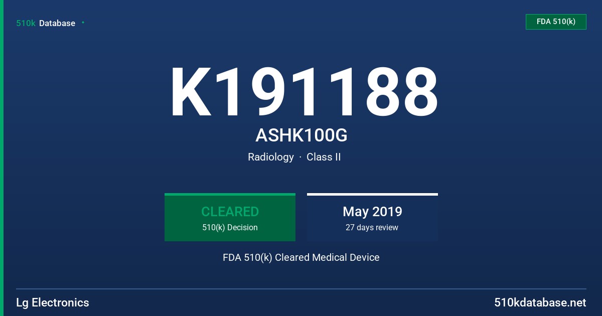 K191188 ASHK100G FDA 510(k) Cleared Medical Device