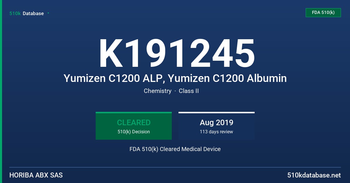K191245 Yumizen C1200 ALP, Yumizen C1200 Albumin FDA 510(k) Cleared Medical Device