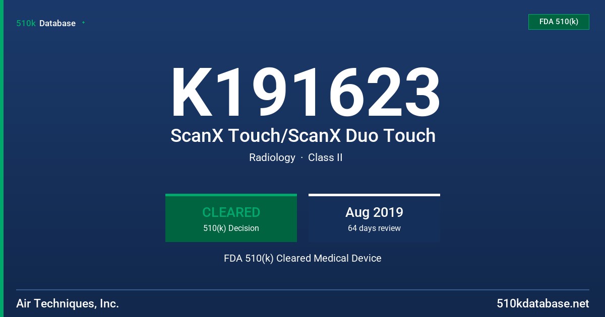 K191623 ScanX Touch/ScanX Duo Touch FDA 510(k) Cleared Medical Device