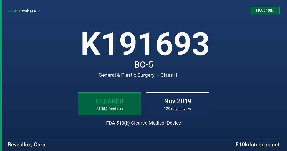 K191693 BC-5 FDA 510(k) Cleared Medical Device